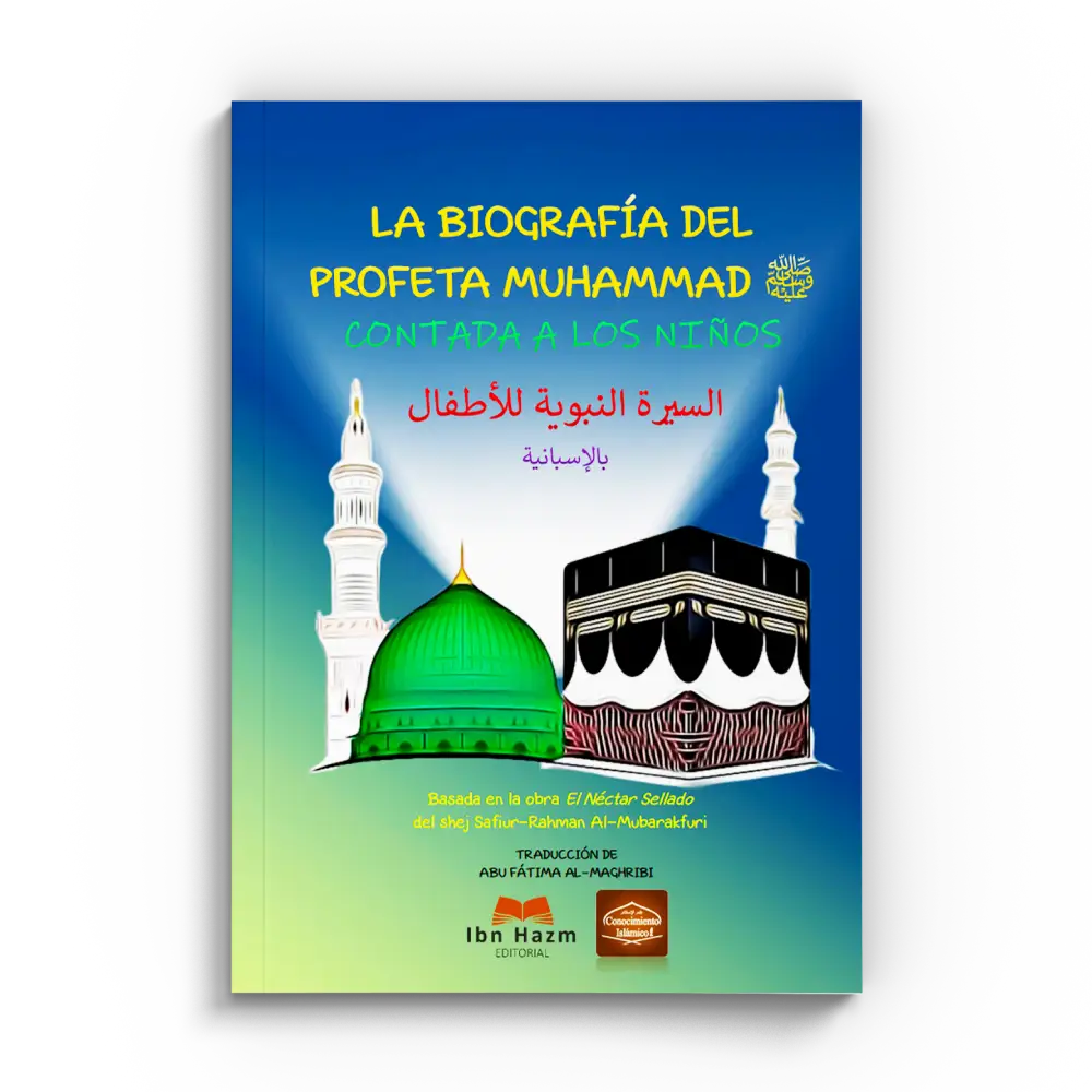 La biografía del Profeta Muhammad ﷺ explicada a los niños