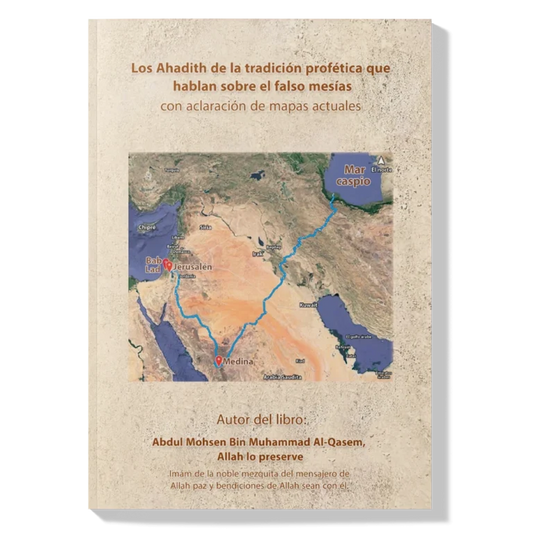 Los Ahadith de la tradición profética que hablan sobre el falso mesías